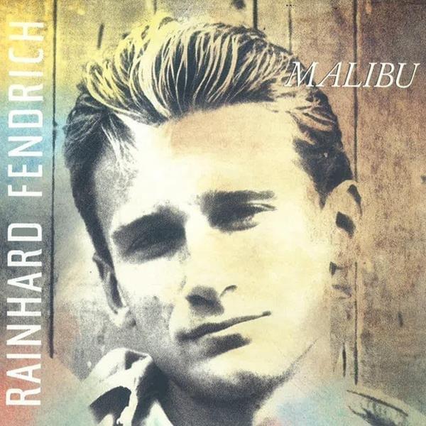 Album cover art for "Malibu" by Rainhard Fendrich