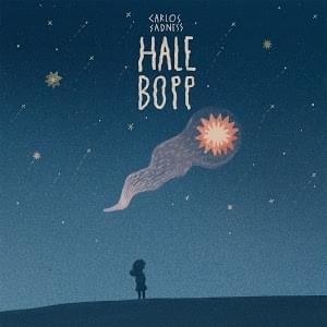 Album cover art for "Hale Bopp" by Carlos Sadness