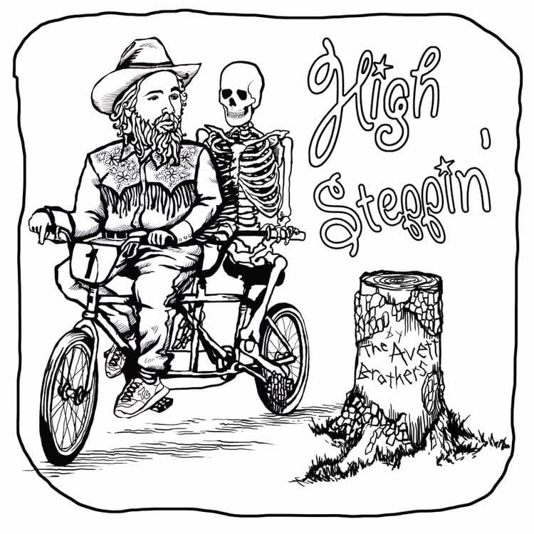 Album cover art for "High Steppin’" by The Avett Brothers