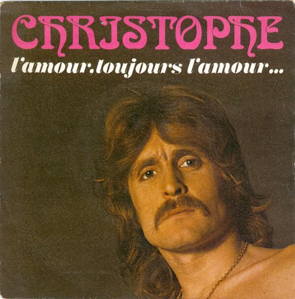 Album cover art for "L’Amour, toujours l’amour" by Christophe