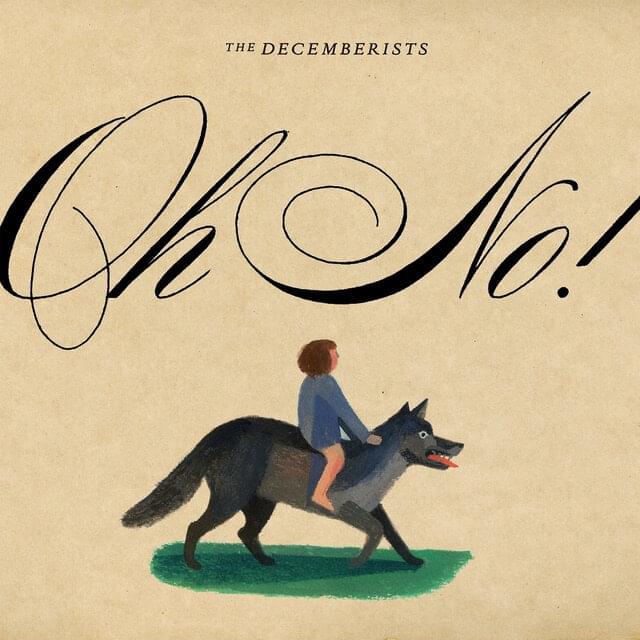 Album cover art for "Oh No!" by The Decemberists