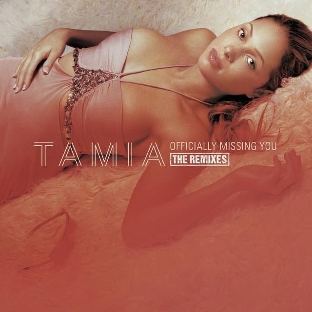 Cover image for Officially Missing You [The Remixes]