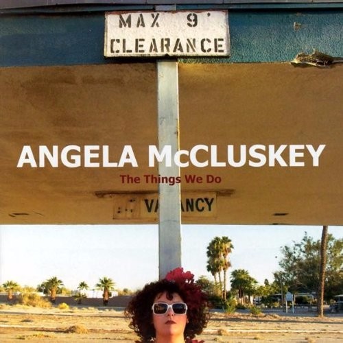 Album cover art for "It’s Been Done" by Angela McCluskey