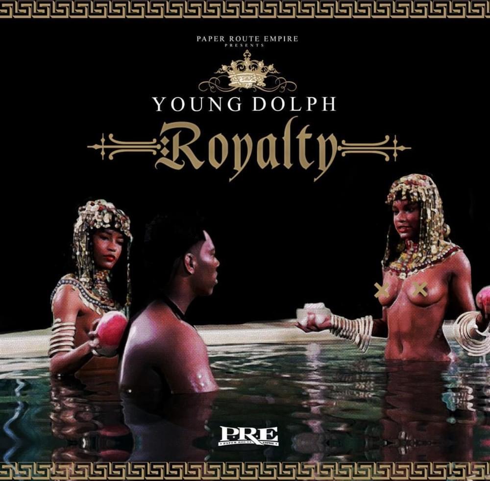 Album cover art for "Royalty" by Young Dolph