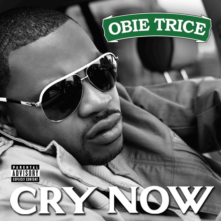 Album cover art for "Cry Now" by Obie Trice