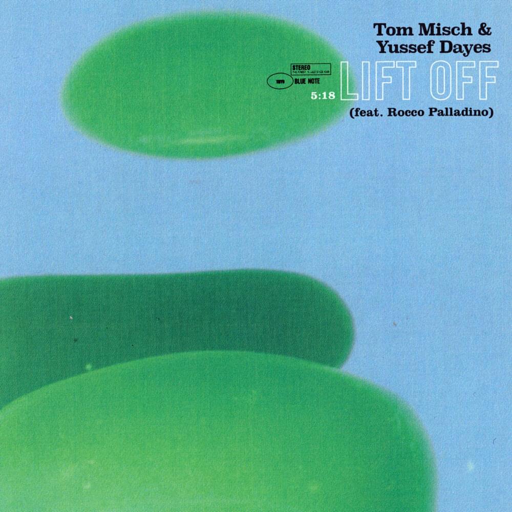 Album cover art for "Lift Off" by Tom Misch & Rocco Palladino