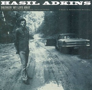 Cover image for Drinkin’ My Life Away: A Collection of Folk Songs, Spirituals, and Field Hollers