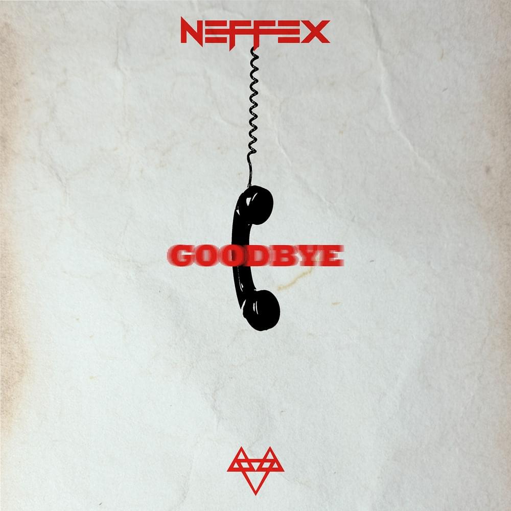 Album cover art for "Goodbye" by NEFFEX