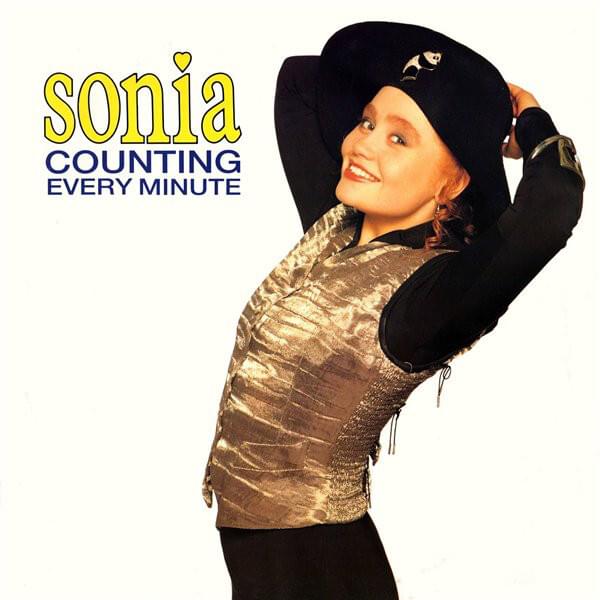 Album cover art for "Counting Every Minute" by Sonia (UK)