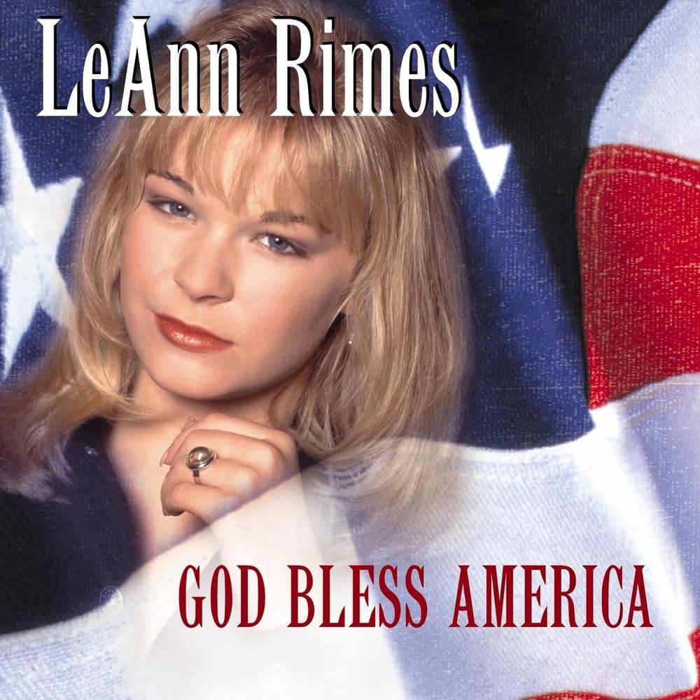 Album cover art for "God Bless America" by LeAnn Rimes