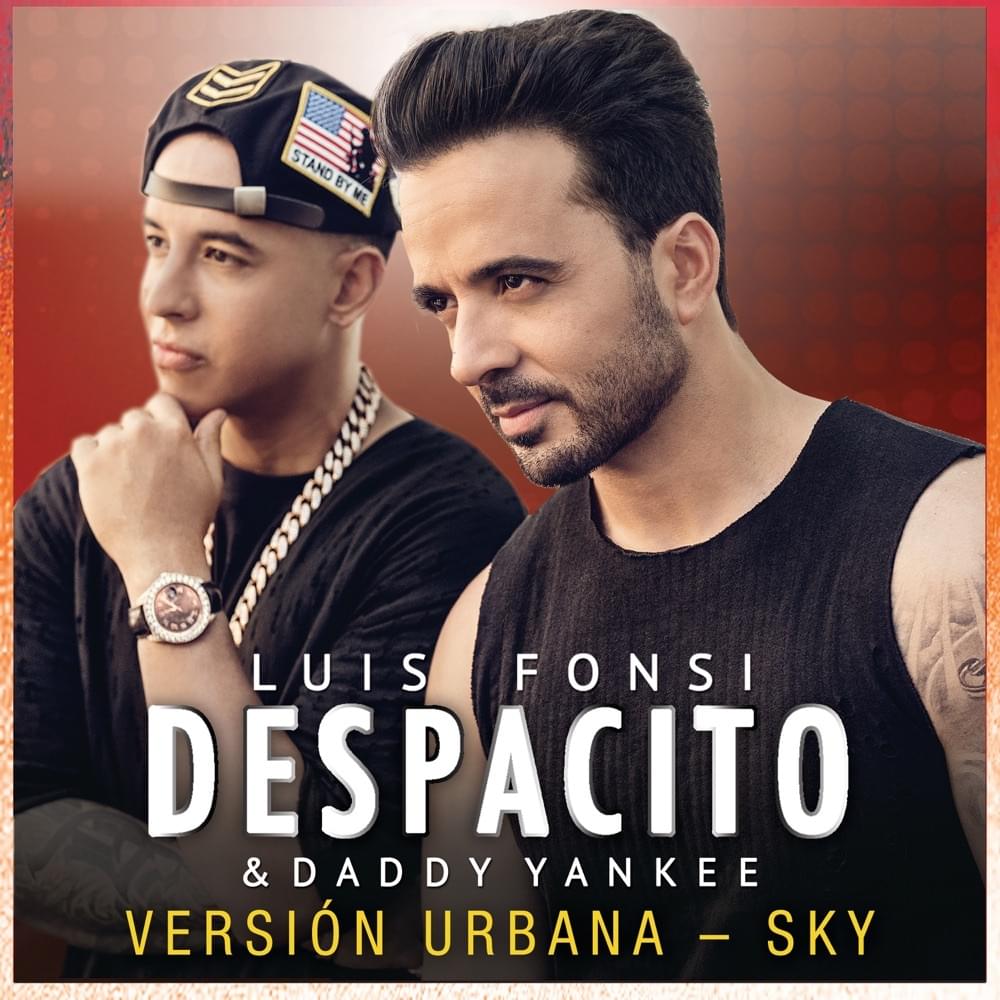 Album cover art for "Despacito (Versión Urbana/Sky)" by Luis Fonsi & Sky Rompiendo