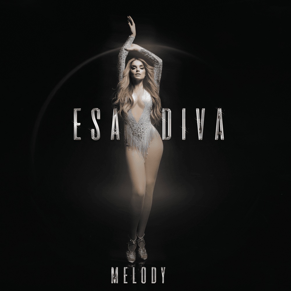 Esa Diva by Melody (ESP)