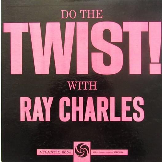 Cover image for Do the Twist! With Ray Charles