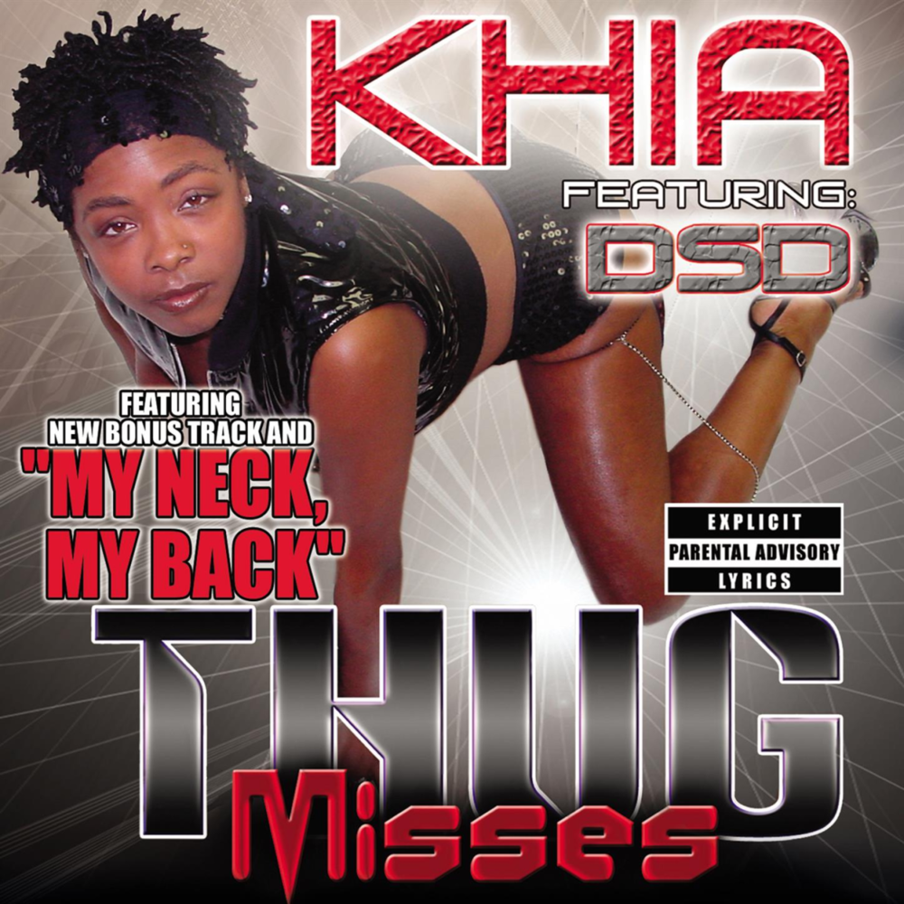 Don’t Trust No Nigga by Khia