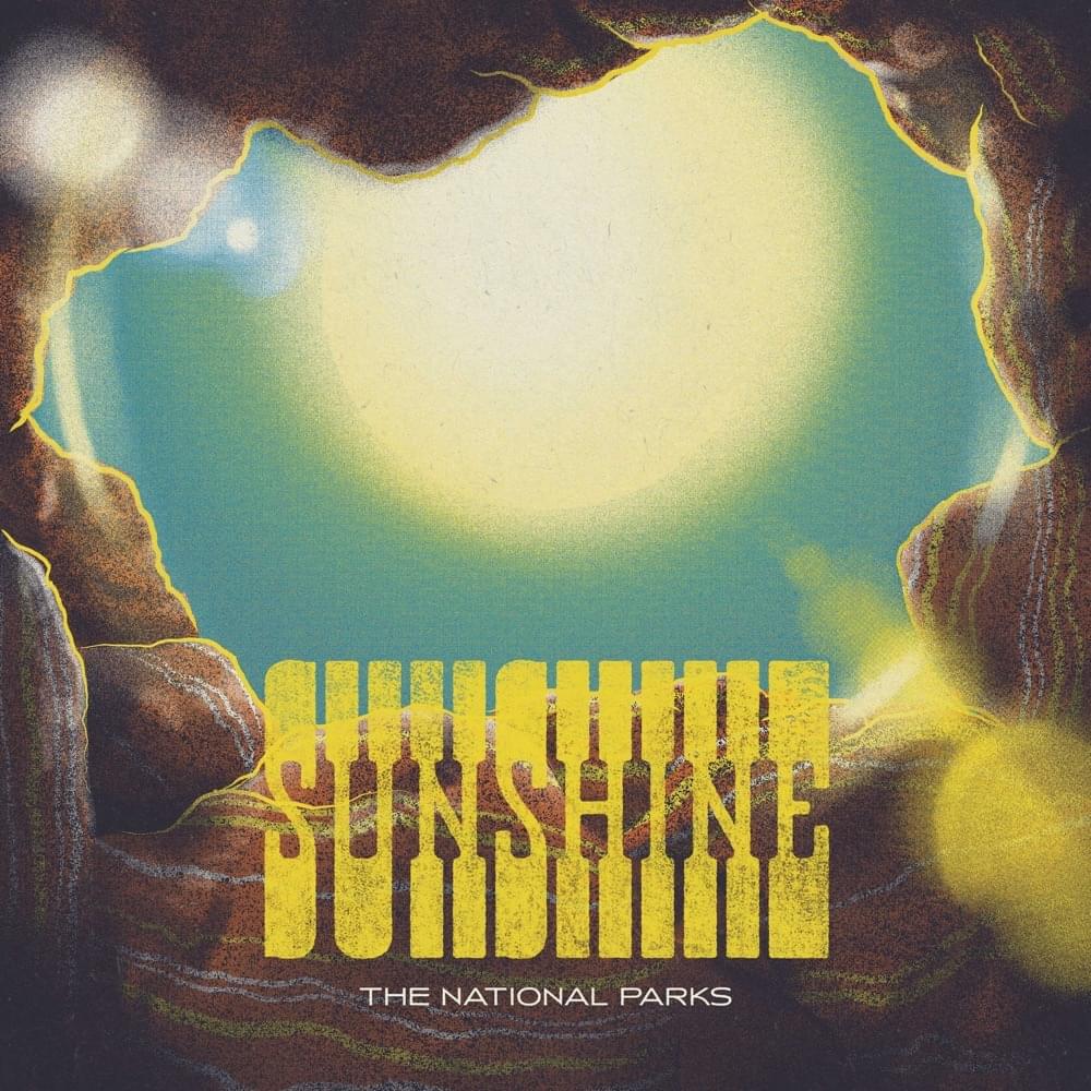 Album cover art for "Sunshine" by The National Parks