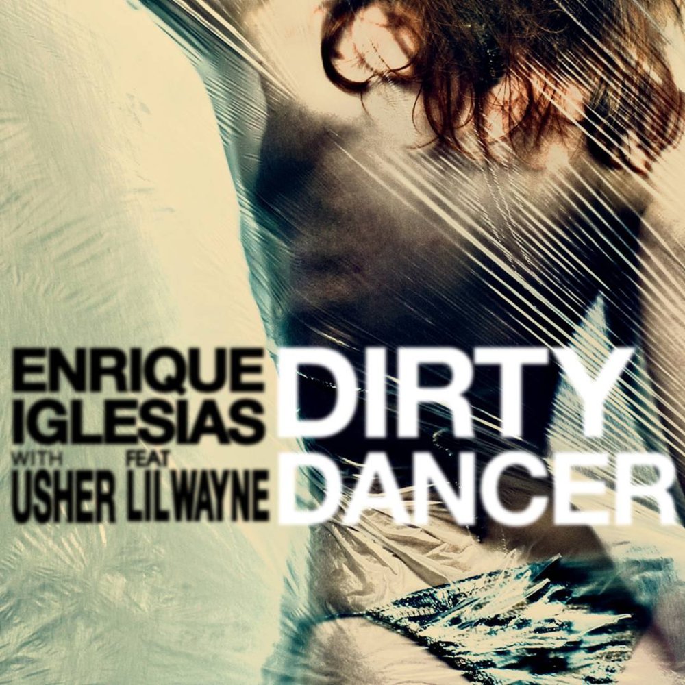 Album cover art for "Dirty Dancer (Remix)" by USHER & Lil Wayne
