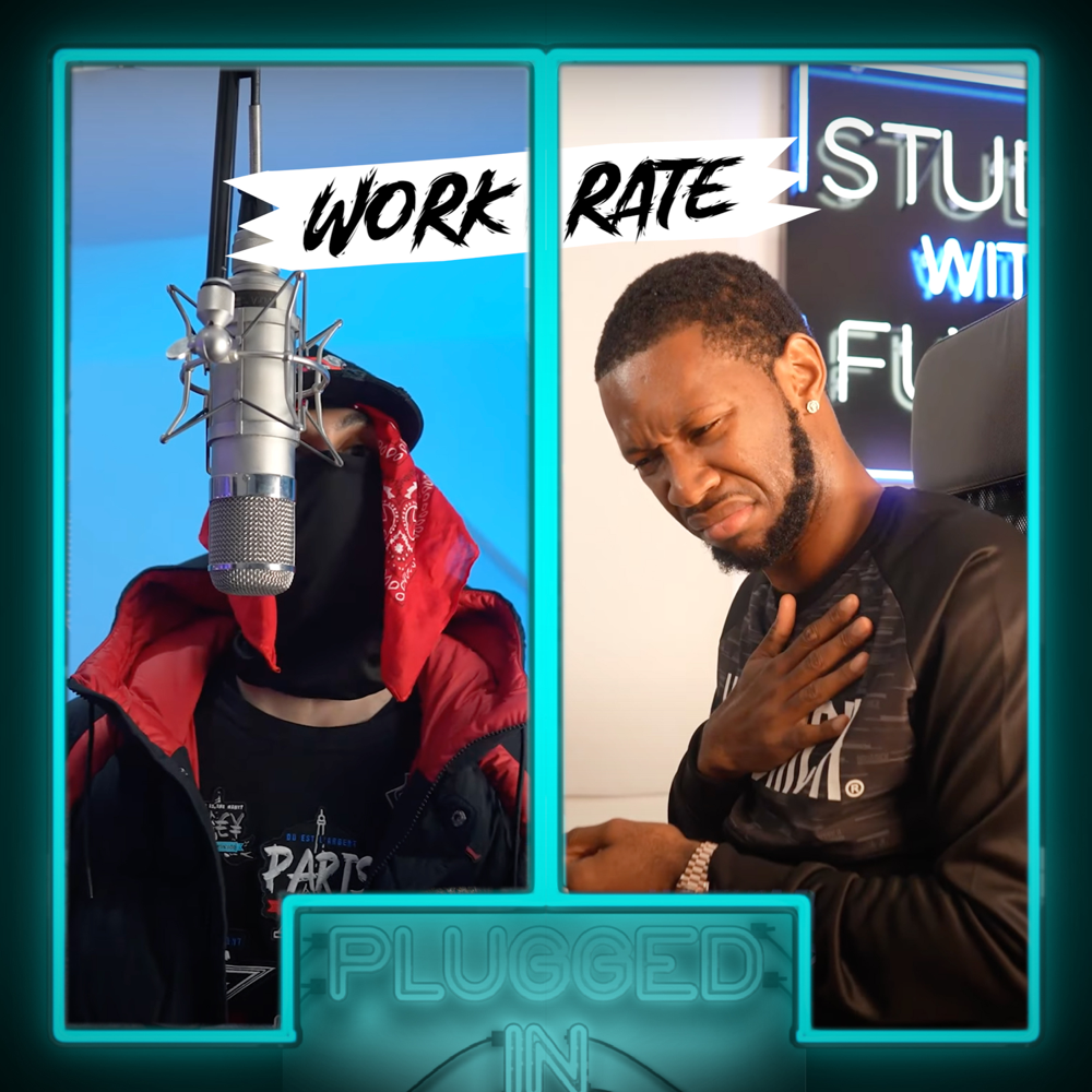 Album cover art for "Workrate x Fumez The Engineer - Plugged In" by Fumez The Engineer