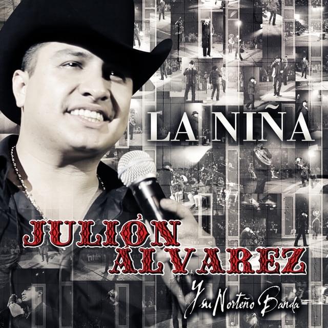 Album cover art for "La Niña" by Julión Álvarez y su Norteño Banda
