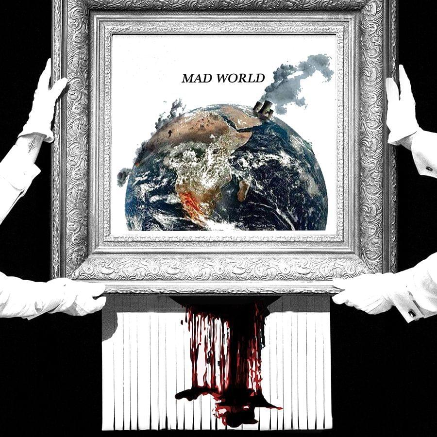 Album cover art for "Mad World" by Palaye Royale