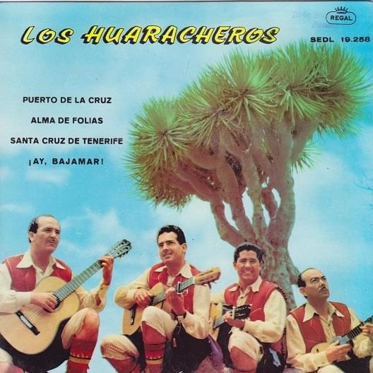 Ay, Bajamar by Los Huaracheros