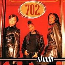 Album cover art for "Steelo (Remix)" by 702 & Missy Elliott