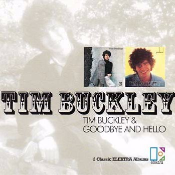 Cover image for Tim Buckley / Goodbye and Hello