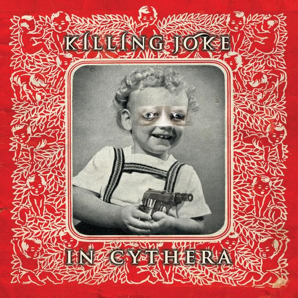 Album cover art for "In Cythera" by Killing Joke