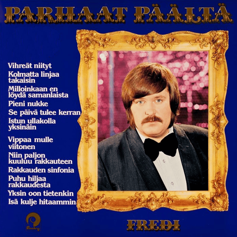 Album cover art for "Niin paljon kuuluu rakkauteen" by Fredi