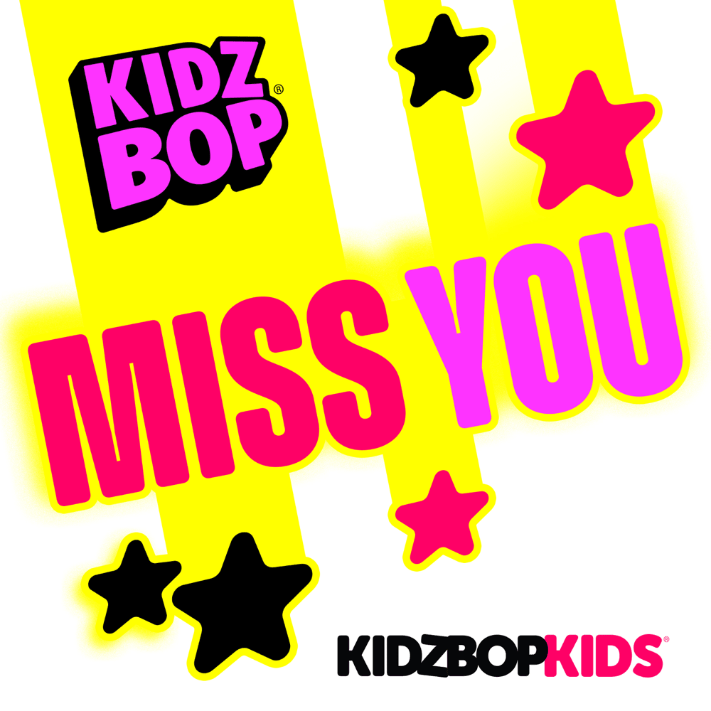 Album cover art for "Miss You" by KIDZ BOP Kids
