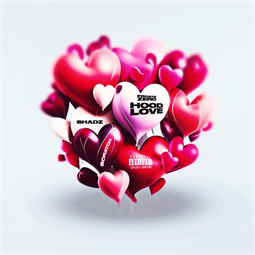 Hood Love by Private Zero