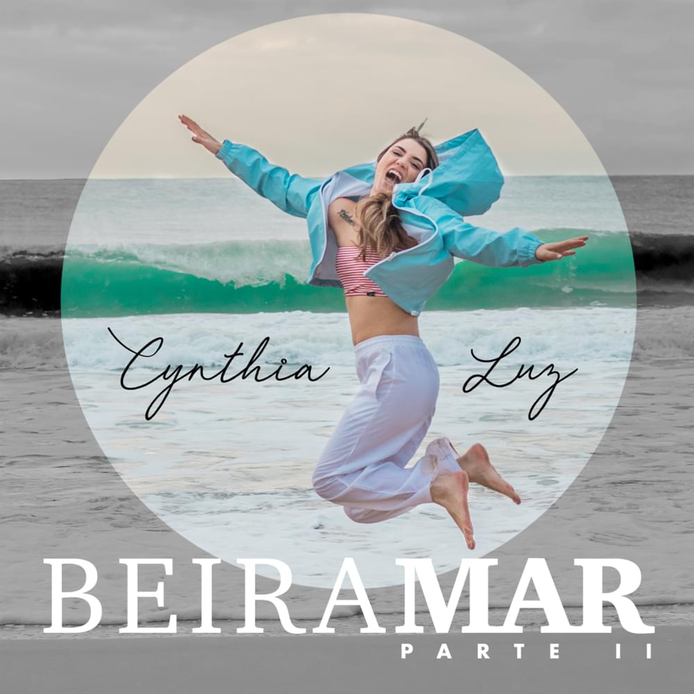 Album cover art for "Beira Mar parte II" by Cynthia Luz