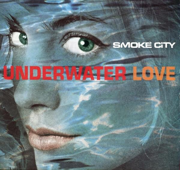 Album cover art for "Underwater Love" by Smoke City