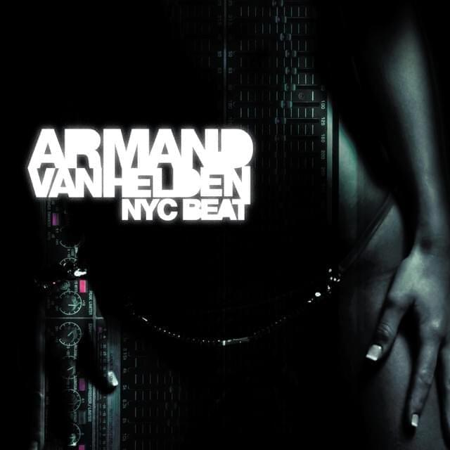 NYC Beat by Armand Van Helden