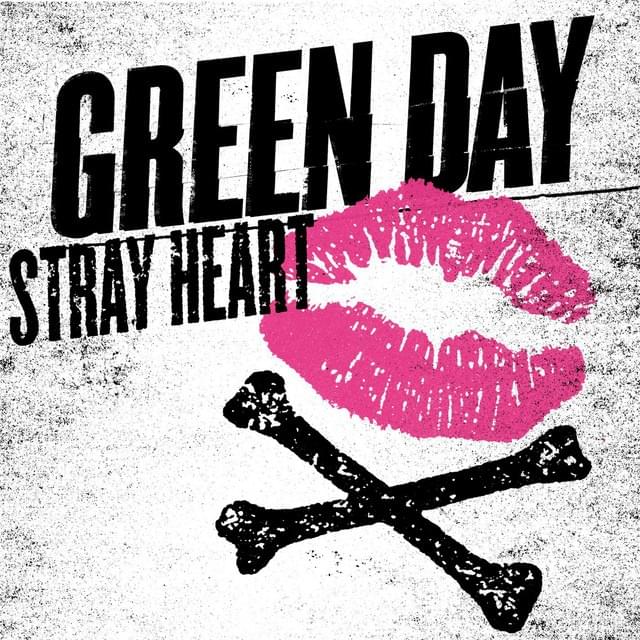 Album cover art for "Stray Heart" by Green Day