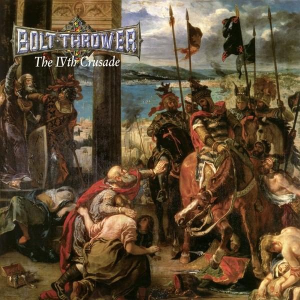 Cover image for The IVth Crusade (Reissue)