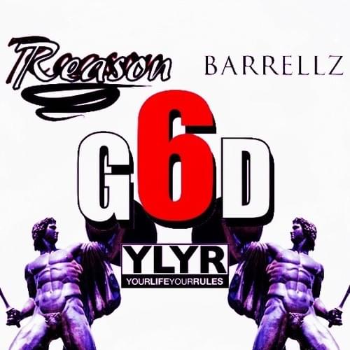 Album cover art for "6 God Freestyle" by REASON & Barrellz