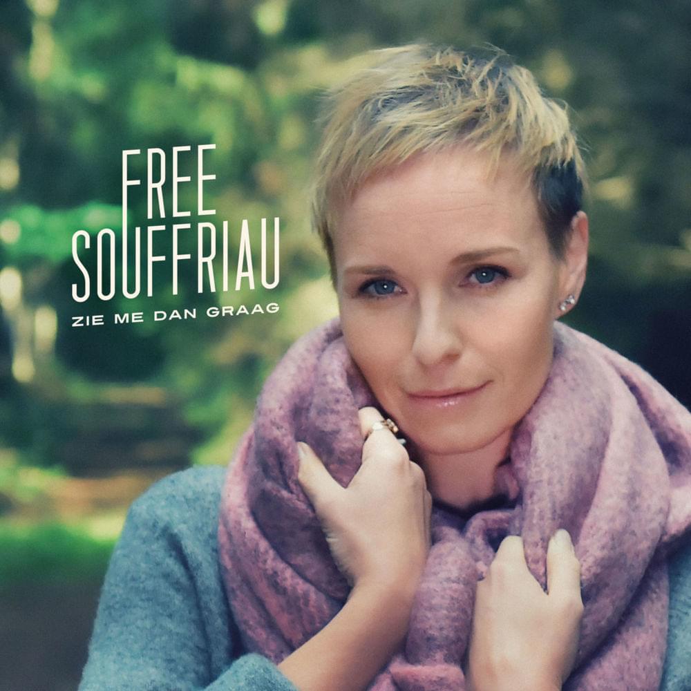 Zie Me Dan Graag by Free Souffriau