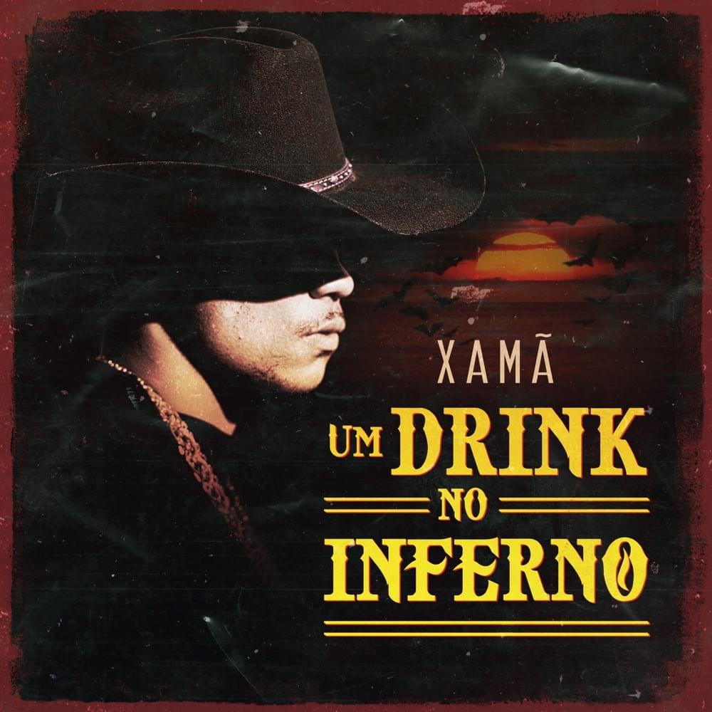 Album cover art for "Um Drink no Inferno" by Xamã