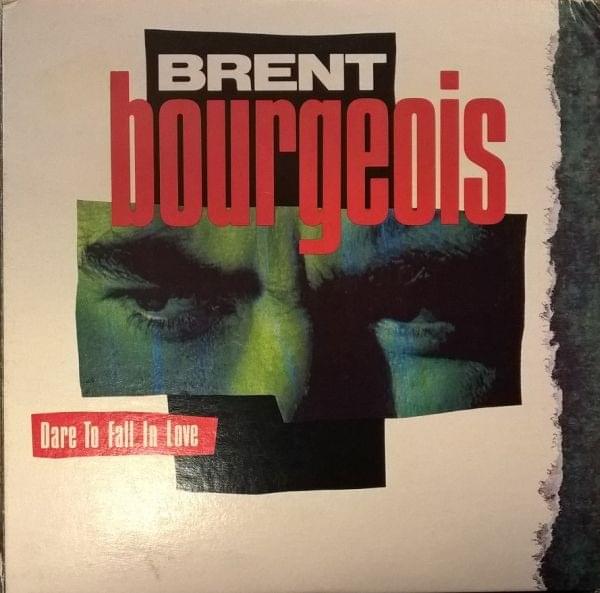 Album cover art for "Dare to Fall in Love" by Brent Bourgeois