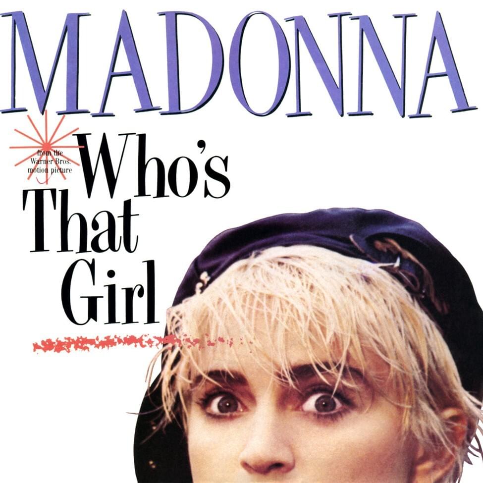 Album cover art for "Who’s That Girl" by Madonna