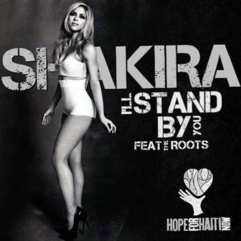 Album cover art for "I’ll Stand By You" by Shakira & The Roots