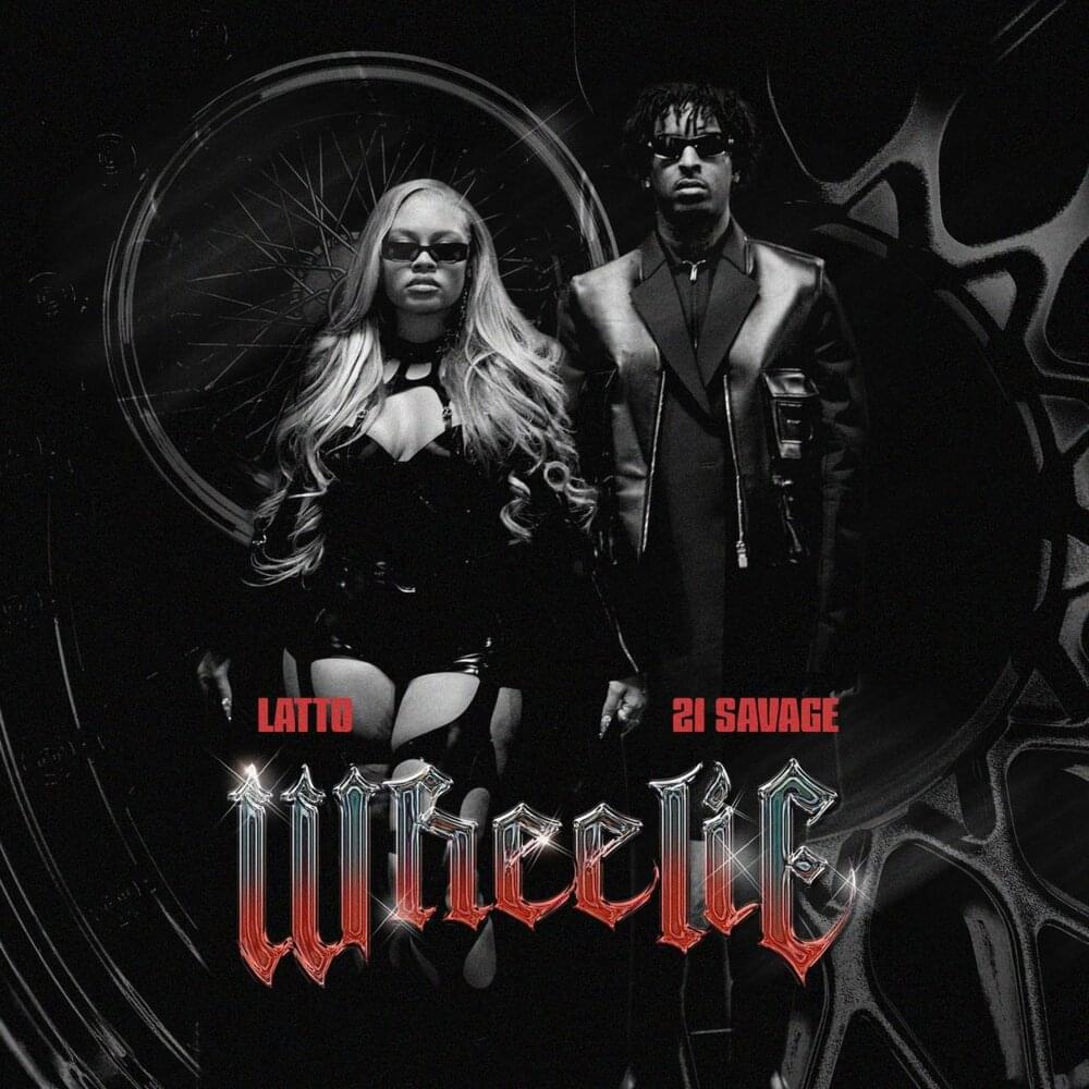 Album cover art for "Wheelie" by Latto & 21 Savage