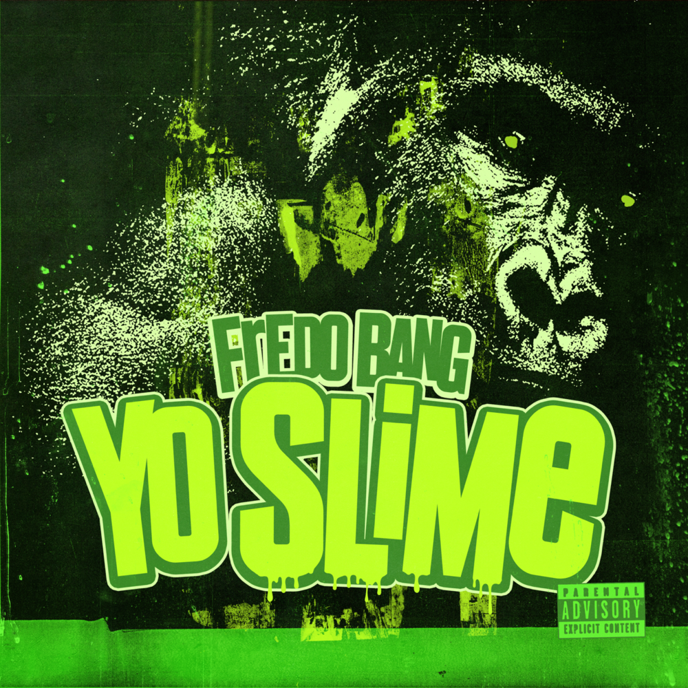 Album cover art for "Yo Slime" by Fredo Bang