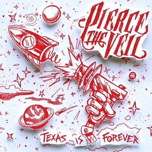 Album cover art for "Texas Is Forever" by Pierce The Veil
