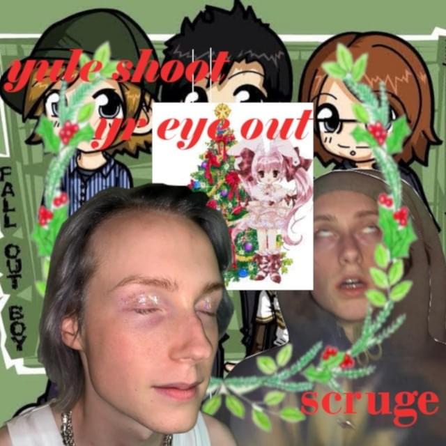 Cover image for Yule Shooy Yr Eye Out / Scruge - Singles