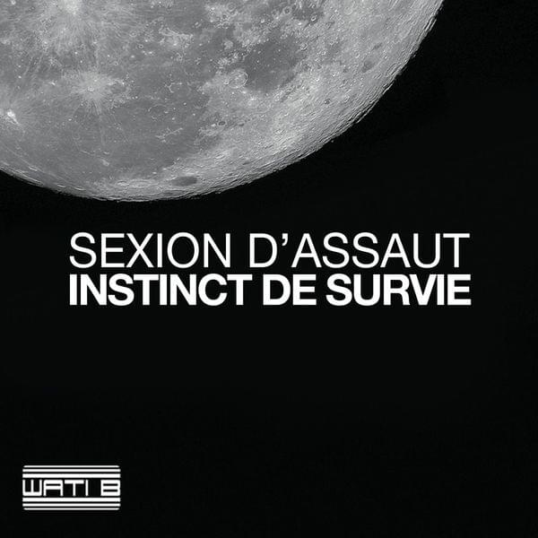 Album cover art for "Instinct de survie" by Sexion d’Assaut