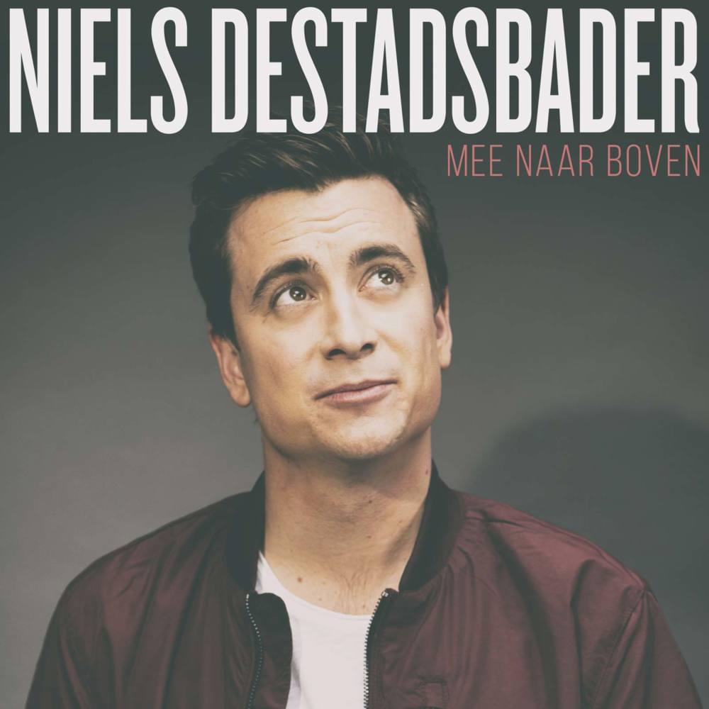 Album cover art for "Mee Naar Boven" by Niels Destadsbader