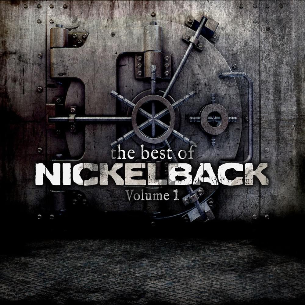 Cover image for The Best of Nickelback, Vol. 1