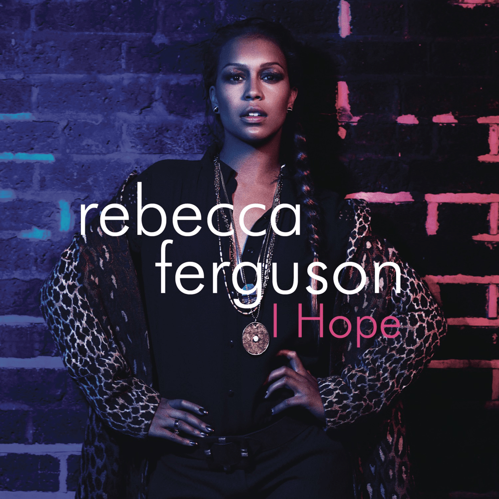 Album cover art for "I Hope" by Rebecca Ferguson
