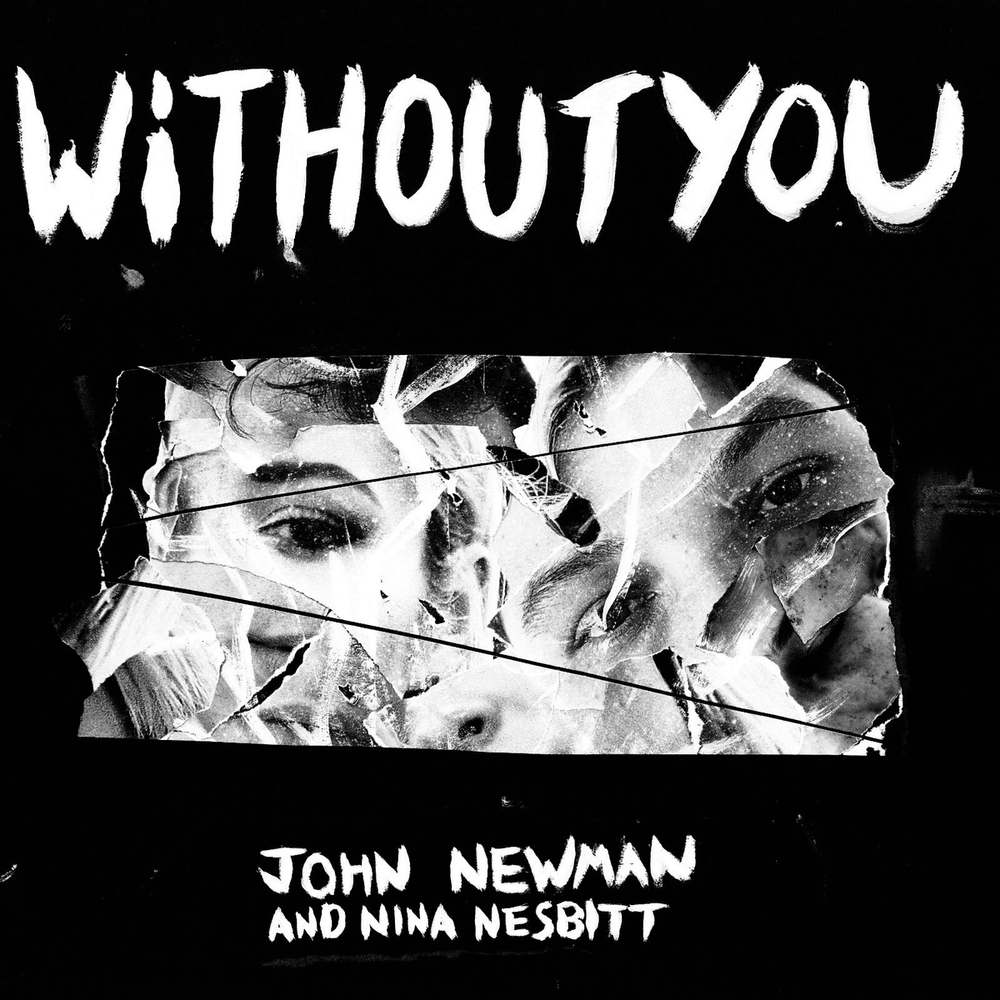 Without You by John Newman